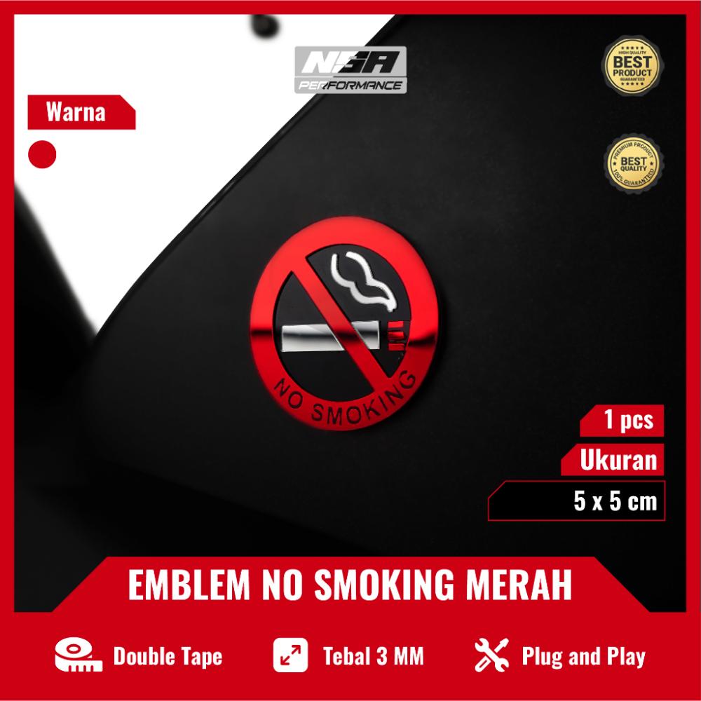 NSA 1PCS EMBLEM NO SMOKING DAN JAGA JARAK - foto 3