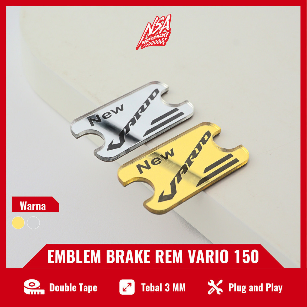NSA EMBLEM MASTER REM AKRILIK GOLD & SILVER HONDA VARIO 150 NEW CBS,VARIO 125 NEW CBS - foto 3
